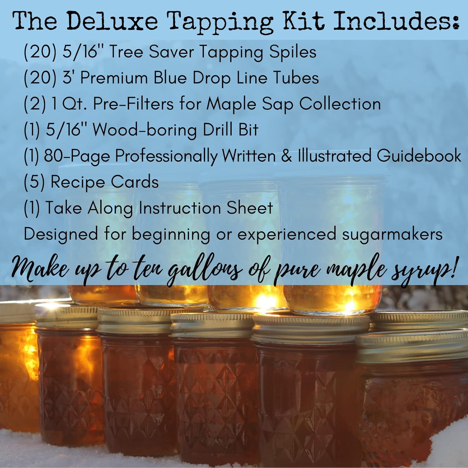 Deluxe Maple Syrup Tree Tapping Kit - (20) Taps, (20) 3-Foot Tubes, (2) 1-Quart Sap Filters - Dark Blue Tubing - Recipe Cards, Drill Bit, Guide Book