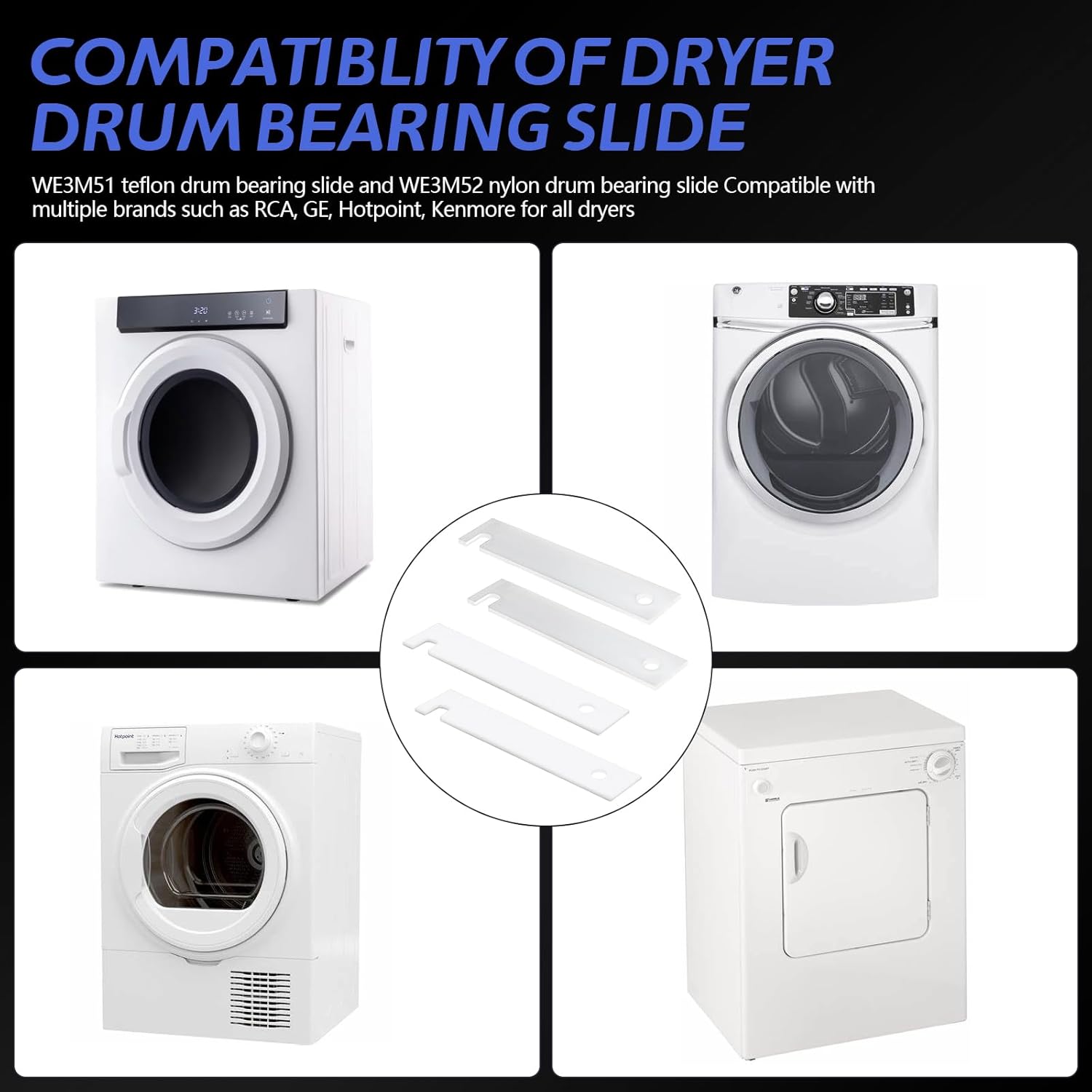 GE Dryer Parts WE3M51 WE3M52 Nylon & Teflon Drum Bearing Slide Replacement Kit - Front Bearing Kit, 4 PCS.